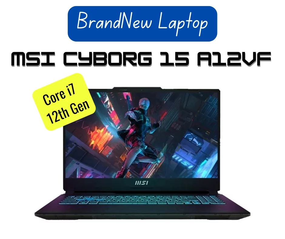 MSI Cyborg 15 A12VF (Core i7 - 12th Gen) (RTX 4060 8GB) (32GB DDR5